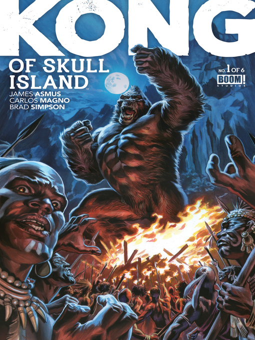 Title details for Kong of Skull Island #1 by James Asmus - Available